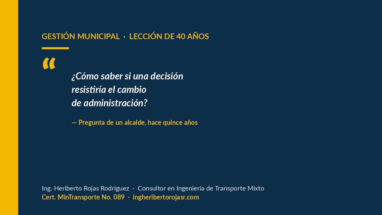 Continuidad entre administraciones: el estudio que sobrevive al cambio de gobierno